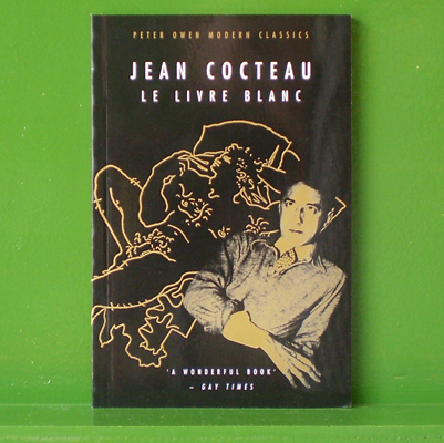 Jean Cocteau - Le Livre Blanc