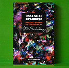 Essential Brakhage - Selected writings on filmmaking by Stan Brakhage