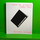 Germano Celant - Book as Artwork 1960/1972