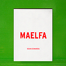 Sean Edwards - Maelfa