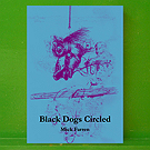 Mick Farren - Black Dogs Circled