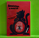 David Graeber - Revolutions in Reverse: Essays on Politics, Violence, Art, and Imagination