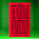 Markus  Miessen - The Nightmare of Participation (Crossbench Praxis as a Mode of Criticality)