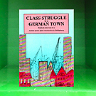 Class Struggle in a German Town